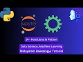 Data Science Machine Learning 14 - Functions In Python Malayalam Tutorial