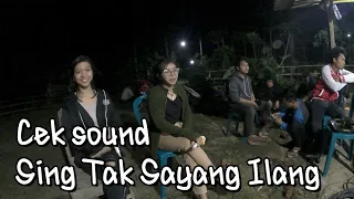 Download Cek Sound Sing Tak Sayang ILang (Cover duo penyanyi imut) MP3