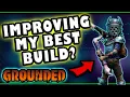 Can I Improve my Favorite Build in Grounded in 2026
