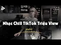 Download Lagu Nhạc Chill Dễ Ngủ 2025 📻 BXH Nhạc Buồn Chill 2025 Nghe \