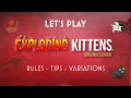 EXPLODING KITTENS - The Ultimate Guide on How to Play