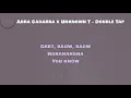 Abra Cadabra x Unknown T - Double Tap (Lyrics)