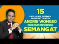 Download Lagu MOTIVASI PEMBAKAR SEMANGAT DARI ANDRIE WONGSO