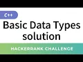 HackerRank Solution Basic Data Types in C and C