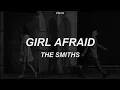 The Smiths - Girl Afraid // sub. español - english lyrics