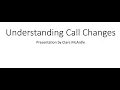 Understanding Call Changes