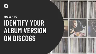 How To Identify Your Album Version On Discogs