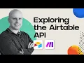 Exploring the Airtable API