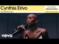 Cynthia Erivo - Save Me From You | Live From Vevo Studios