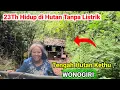 Download Lagu Rumah Sendirian Tanpa Listrik Tengah Hutan Kethu Wonogiri