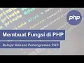 Belajar Bahasa Pemrograman PHP Function