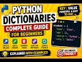 Python Dictionaries from Scratch Keys Values Methods