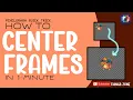 Center Frames in Pixelorama in Less than 40 Seconds Super Easy