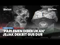 Download Lagu 'PARLEMEN DIBEKUKAN' Viral Jejak Dekrit Gus Dur: Ternyata Kondisi Indonesia Memprihatinkan