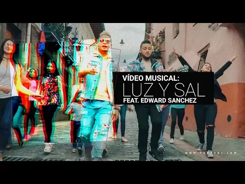 Download MP3 Funky - Luz Y Sal - (Video Oficial) ft. Edward Sanchez