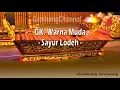 Download Lagu Gambang Kromong Warna Muda - Sayur Lodeh