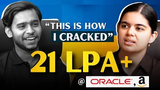 How he got selected in Oracle & Amazon | Complete Oracle Hiring Process for Software Engineers