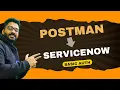 Postman to ServiceNow using Basic AUTH