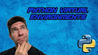 Creating a Virtual Environment in Python Venv