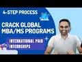 4 step process to crack 90 of your target study abroad programs Paid internship opportunities