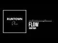 Download Lagu Runtown - Flow (Official Audio)