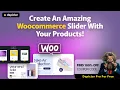 How to Add a Dynamic WooCommerce Product Slider to Your Shop Website