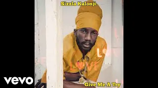 Sizzla Kalonji - Give Me A Try