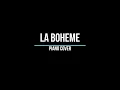 Download Lagu La Bohéme (piano cover)