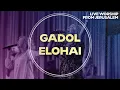 Download Lagu Gadol Elohai (How Great Is Our God) | Worship from Jerusalem
