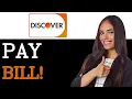How To Pay Discover Credit Card Bill 2025