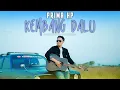 Download Lagu Prima HP - Kembang Dalu (Official Music Video)