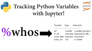 Jupyter Tracking Python Variables