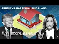 Trump vs Harris How They Would Solve the Housing Crisis WSJ