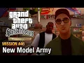 Download Lagu GTA San Andreas Definitive Edition - Mission #46 - New Model Army