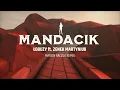Download Lagu 🎵 MANDACIK – ( Łobuzy ft. Zenek Martyniuk) | Marcin Raczuk Remix 🔥 NOWOŚĆ 2025!