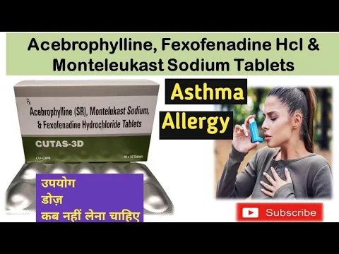 Download MP3 Acebrophylline, Fexofenadine Hcl & Monteleukast Sodium Tablets || Asthma, Allergy ||