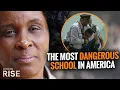 The Last Hope For The Most Dangerous School In America Goalcast