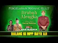 Download Lagu 🔴 WAYANG KULIT KI MPP BAYU AJI - BRUBUH ALENGKA - GARENG SALATIGA (rec)
