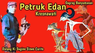 Download PETRUK EDAN KRESNAWATI || DALANG ALM KI SUGINO SISWO CARITO { Dalang Gino } MP3