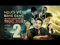 Download Lagu Phim Người Việt, Băng Đảng và Câu Chuyện Trục Xuất - Tập 2 | Phim Hành Động Người Việt Tại Mỹ!