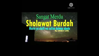 Download Sholawat Terbaru!! Sholawat Burdah(maula ya sholli Wa salim) By: Naziech Zain😊😘. MP3