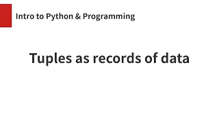 Tuples as records of data