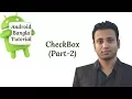Android Bangla Tutorial 2 26 checkbox in android example Part-2