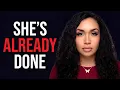 When She s Mentally Done She Starts Doing These 5 Things Before She Leaves