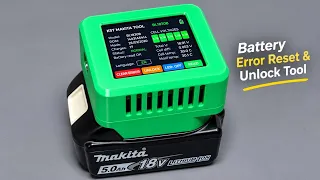 DIY Makita Battery Error Reset & Unlock Tool | ESP32-S3 Touchscreen