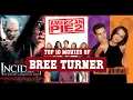 Bree Turner Top 10 Movies Best 10 Movie of Bree Turner