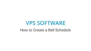 Visiplex - How to Create a Bell Schedule
