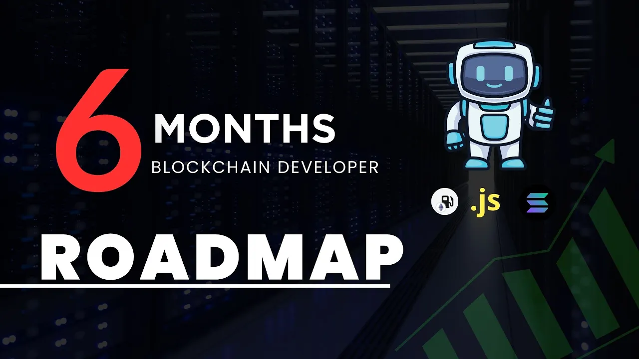 6-Month Plan to Master Blockchain Development in 2025: Beginner to Advanced RoadMap