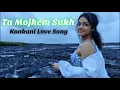 Download Lagu TU MOJHEM SUKH | Goan love song | GWEN FERNANDES