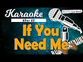 Download Lagu Karaoke IF YOU NEED ME - After All // Music By Lanno Mbauth